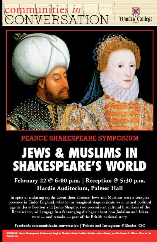 Rhodes College Presents Jerry Brotton and James Shapiro: Jews and Muslims in Shakespeare’s World