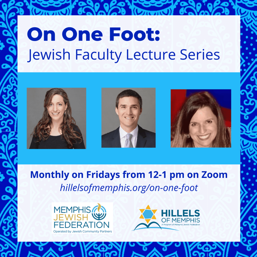 Season 4 of Hillel’s On One Foot Faculty Lecture Series Starts Tomorrow